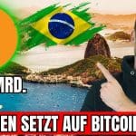 Brasilien plant Bitcoin-Reserve: 18,6 Mrd. als Währungsschutz
