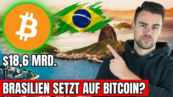 Brasilien plant Bitcoin-Reserve: 18,6 Mrd. als Währungsschutz