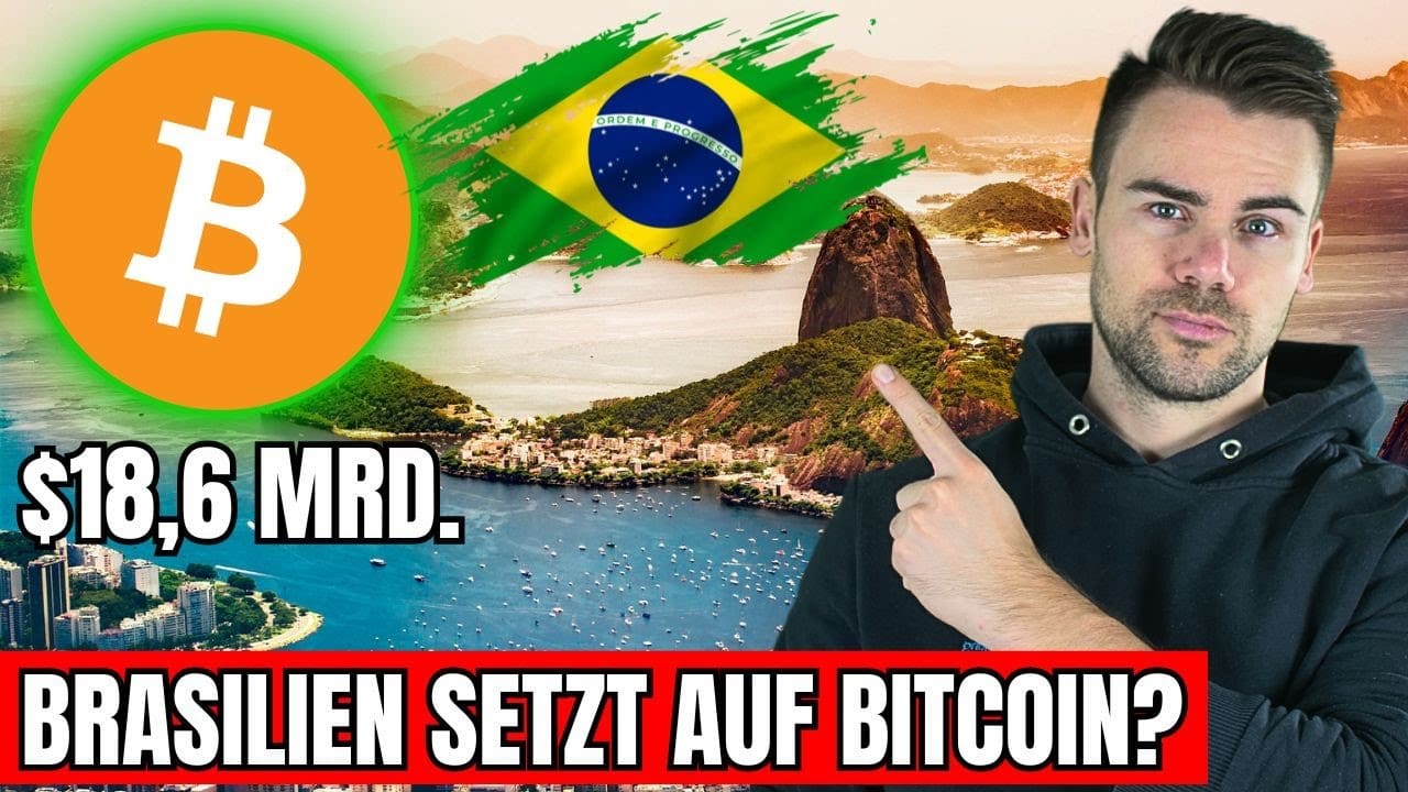 Brasilien plant Bitcoin-Reserve: 18,6 Mrd. als Währungsschutz
