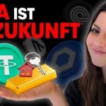 Tokenisierung verändert alles - Weg zur digitalen Finanzwelt