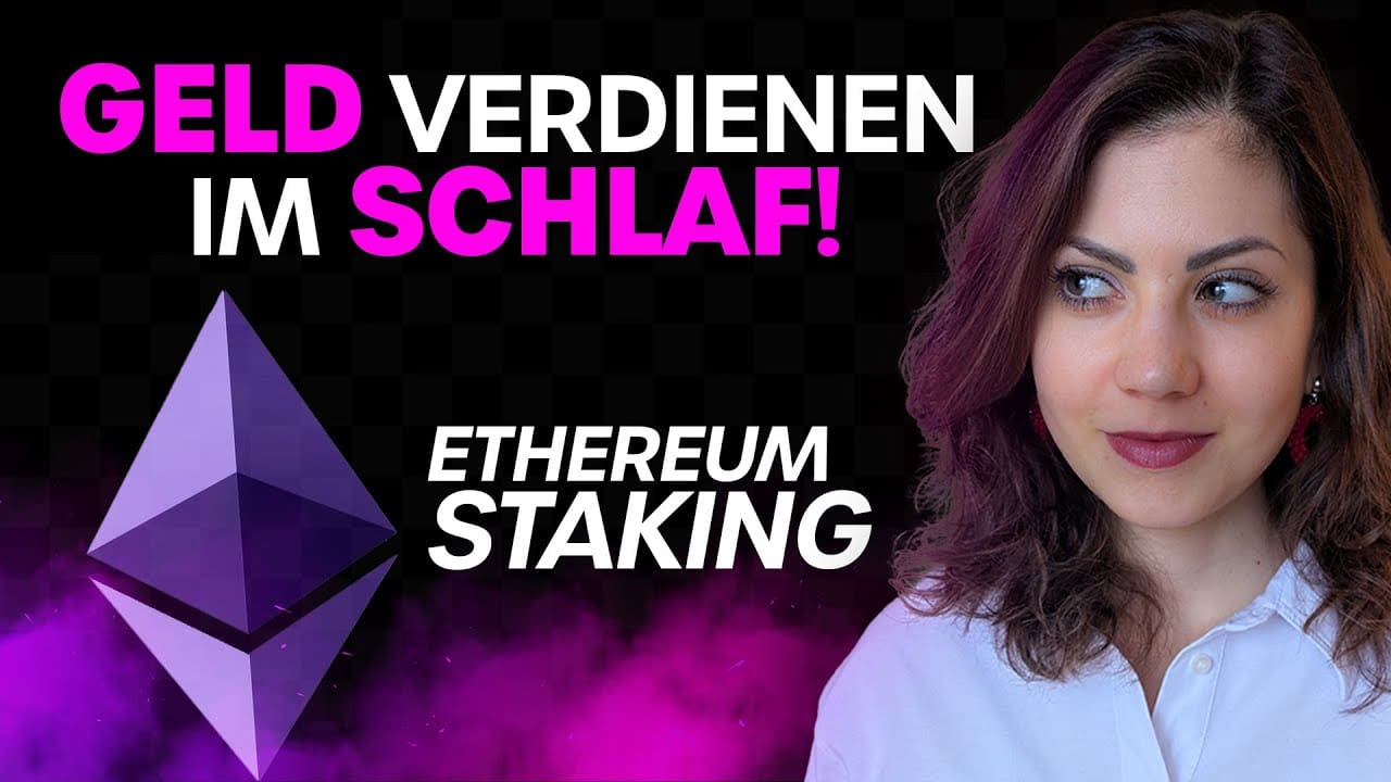 Ethereum Staking: Passiv Geld verdienen mit Krypto